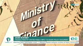 2026 Budget: Finance Ministry Seeks Public Input to Shape Policy Document