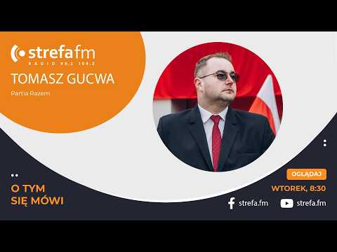 O tym się mówi - Tomasz Gucwa