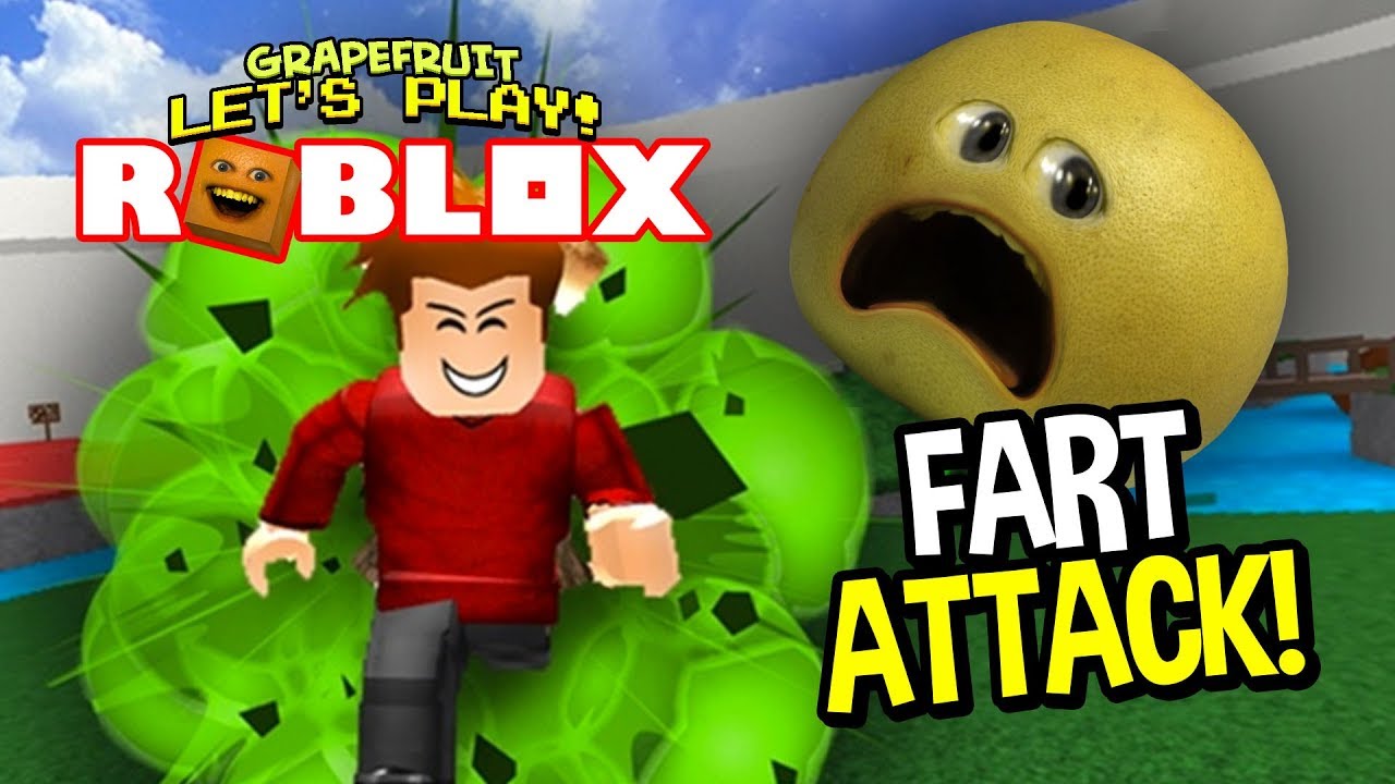 Roblox Fart Attack Grapefruit Plays - roblox farting games weird