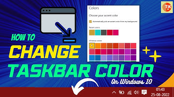 How to Change the Taskbar Color in Windows 10