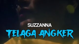 Telaga angker suzanna