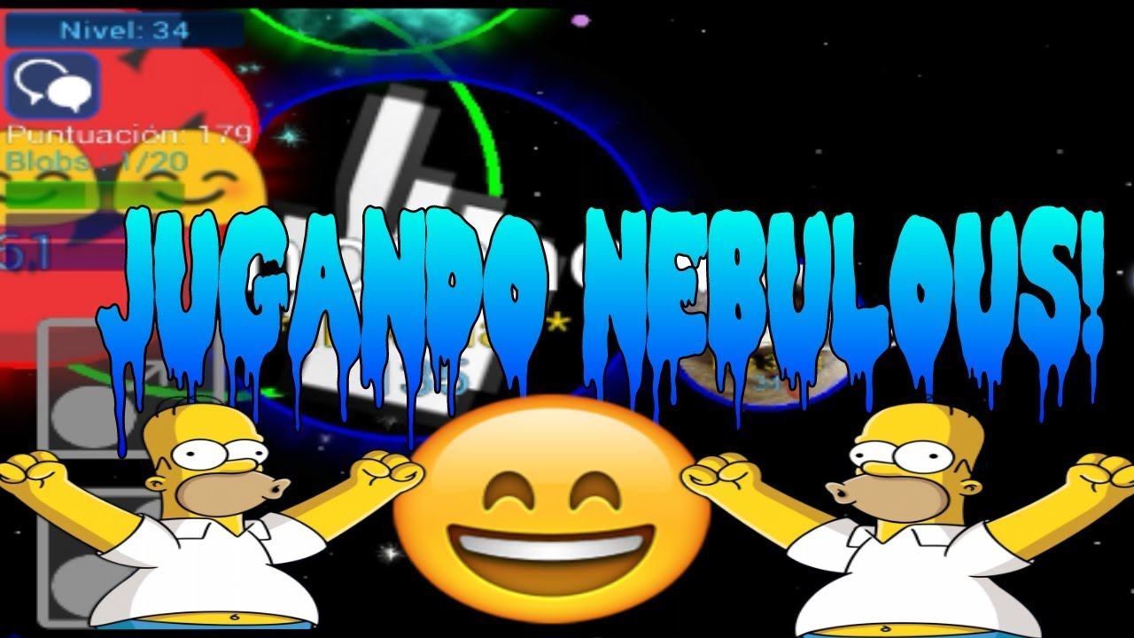 Jugando Nebulos...By VeinsTeam