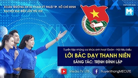 [ Lyric NHẠC THANH NIÊN ] LỜI BÁC DẠY THANH NIÊN _ St Trần Đình Lập