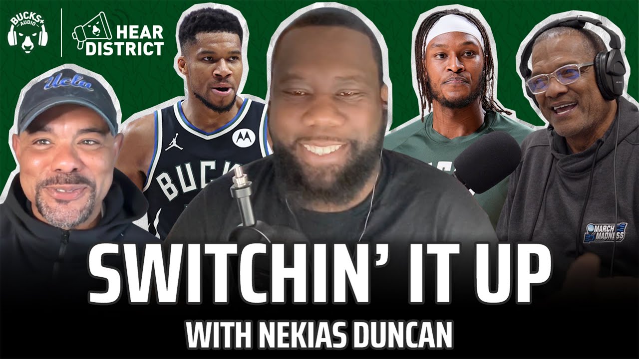 Nekias Duncan on Bucks' Switching Defense, Giannis vs. J. Kidd & 3-Big Lineup (Hear District Ep. 89)