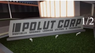 Loomian Legacy-POLUT CORP (Part 13) 1/2