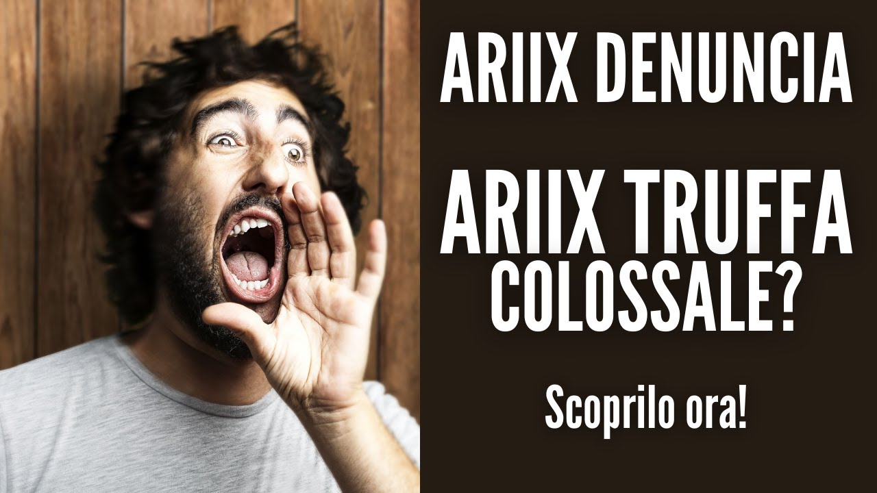 ARIIX DENUNCIA | ARIIX è una TRUFFA colossale?