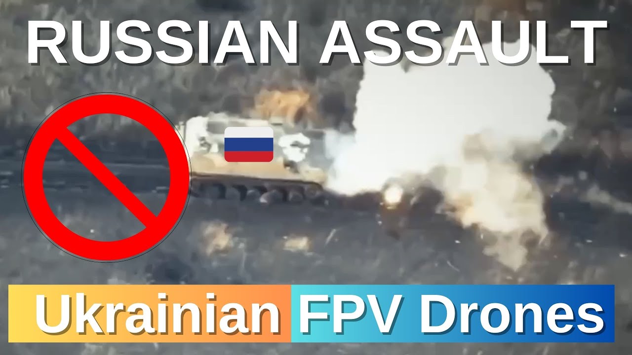 Ukrainian FPV drones destroyed Russian equipment and infantry during ...
