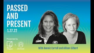 Passed and Present with Allison Gilbert and Bonnie Carroll (@tapsorg)