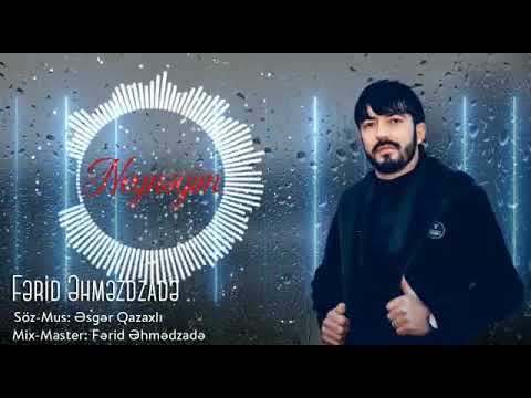 Ferid Ehmedzade Neynəyim (official audio) 2021