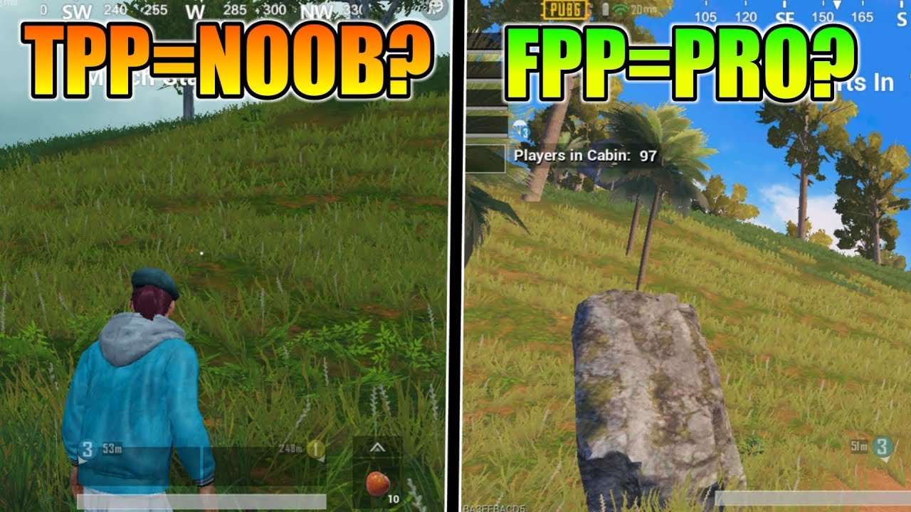 Fpp Pro Tpp Noob Fpp Vs Tpp Which Is The Best Pubg Mobile Youtube