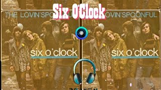 Lovin' Spoonful - Six O'clock