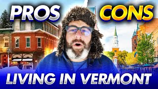 Pros and Cons of Living In Vermont 2024 NOBODY MENTIONS Good and the Bad of Living in Vermont