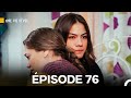 Une Vie Rêvée Épisode 76 en Français 🎬