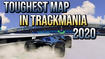 How To Drive Trackmania 2020 Toughest Official Map
