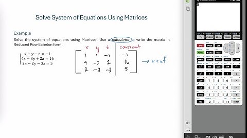 Solve System with Matrices - rref in calculator