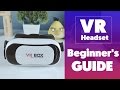 How To Setup & Use a VR Headset — Beginner's Guide