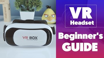 How To Setup & Use a VR Headset — Beginner