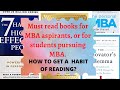 Must Read Books For MBA Aspirants And For Students Pursuing MBA How To Get A Habit Of Reading Must Read Books For MBA Aspirants And For Students Pursuing MBA How To Get A Habit Of Reading