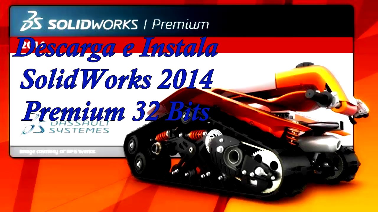 solidworks 2014 32 bits download crackeado