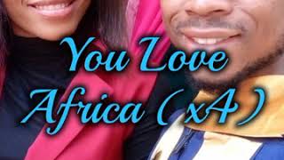 African Love (Lyrics video) ft Cecoban