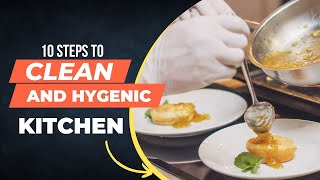 10 steps to a clean and hygienic kitchen