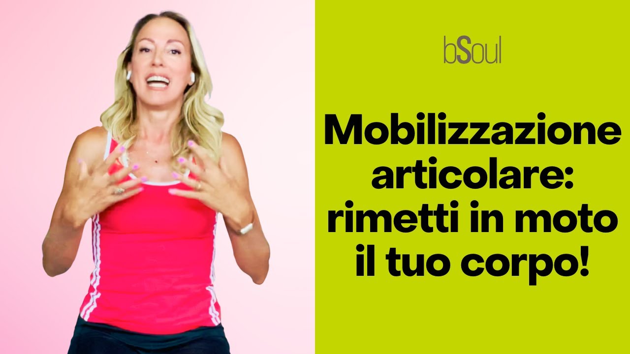 Semplici esercizi per un corpo in forma: mobilizziamo le articolazioni!