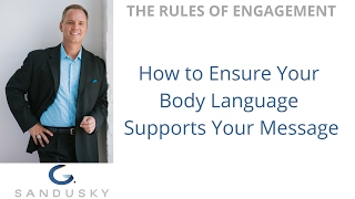 How to make sure your body language supports message