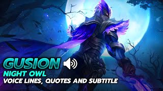 Gusion Night owl | Voicelines, Quotes and Subtitle | Mobile legends