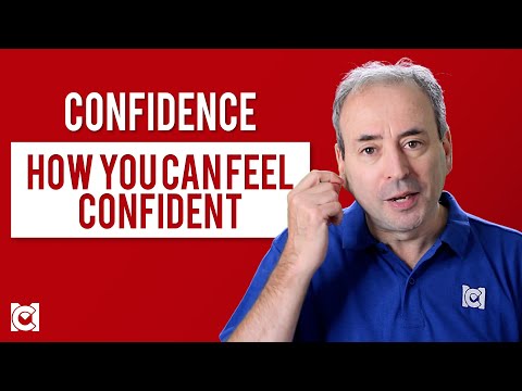 Confidence - How You Can Feel Confident