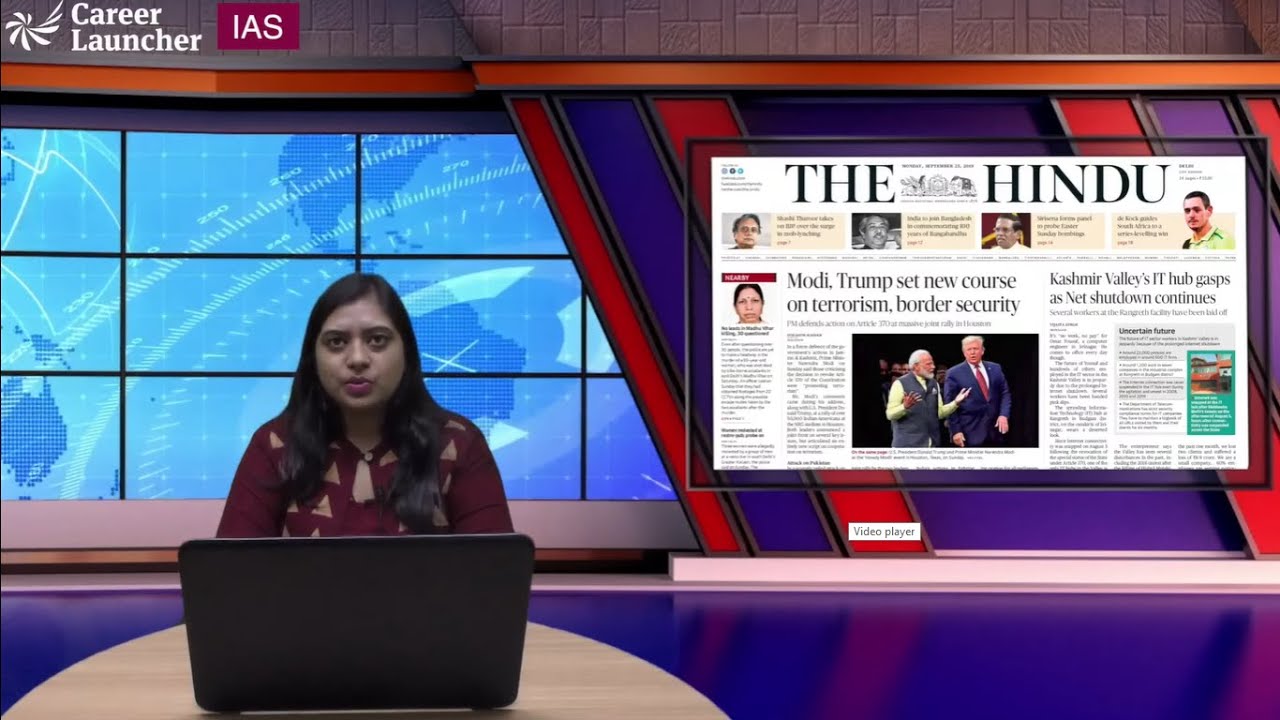 UPSC DNH (Daily News Highlights) || The Hindu || 23.Sep.2019 || Career Launcher