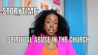 Breaking My Silence: My Experience with Spiritual Abuse | Church Hurt | 4 Signs of Spiritual Abuse