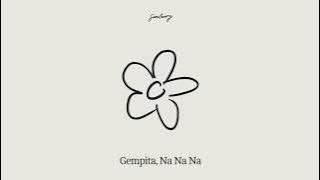 Gempita, Na Na Na! - Sanctuary
