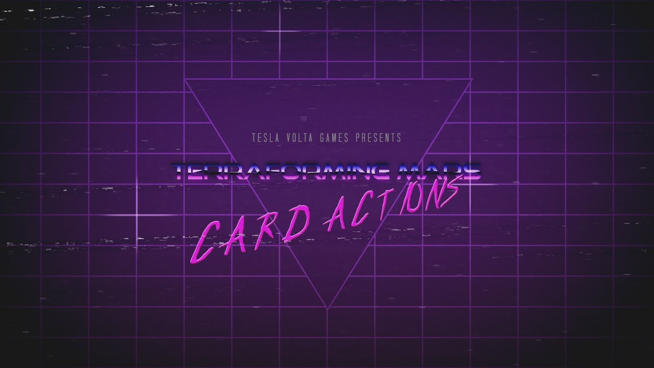 How To Play: Terraforming Mars - 03 - Card Actions
