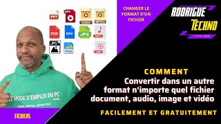 How to change the format of any file by converting it for free and easily