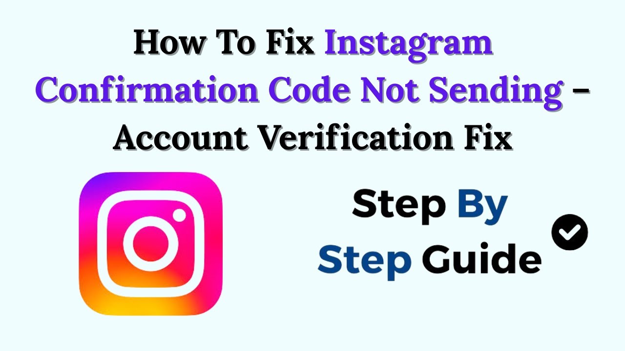How To Fix Instagram Confirmation Code Not Sending (2026) – Account ...