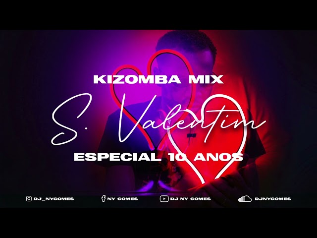 Kizomba Mix 2022 -  Dj Ny Gomes class=