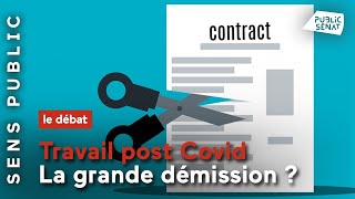 Travail post-covid : Le phénomène de la grande démission