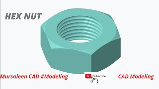 How to  |  make Hex Nut  |  in  |   Creo Parametric