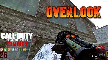 OVERLOOK FROM DS REVISITED (FULL EASTER EGG) BLACK OPS ZOMBIES CUSTOM MAP