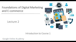 Digital Marketing and E-commerce For Beginner - Full course - Lecture 2 : Introduction