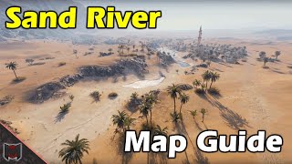 Sand River Map Guide / Tactics ♦ World of Tanks