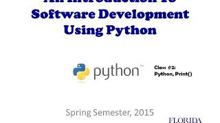 COP2271C - Class #2 - Python - Python, print()