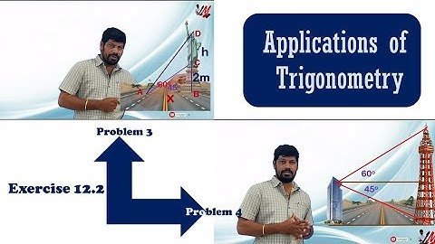 Applications of Trigonometry Exercise 12.2 3rd & 4th Problems