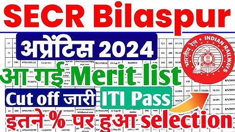 आई SECR Bilaspur Apprentice Merit list 2024,SECR Bilaspur अप्रेंटिस Cut off 2024 #railwayapprentice