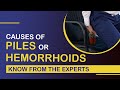 Causes of #Piles/ #Hemorrhoids | Dr.T.Lakshmikanth