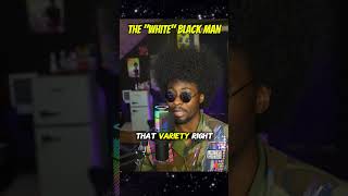 White Black Man @CerosTelevision