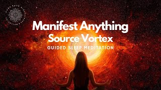 Source Vortex Sleep Meditation for Instant Manifestation 🧲⚡️