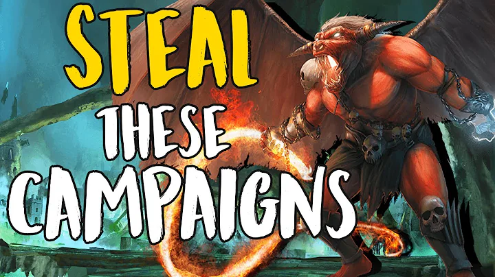 11 Incredible D&D Campaign Ideas