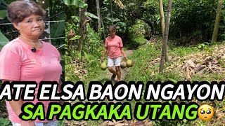 Sobrang Naawa Akobalik Si Ate Elsa Sa Paghahanap Niyog At Gulayin Sa Gubat