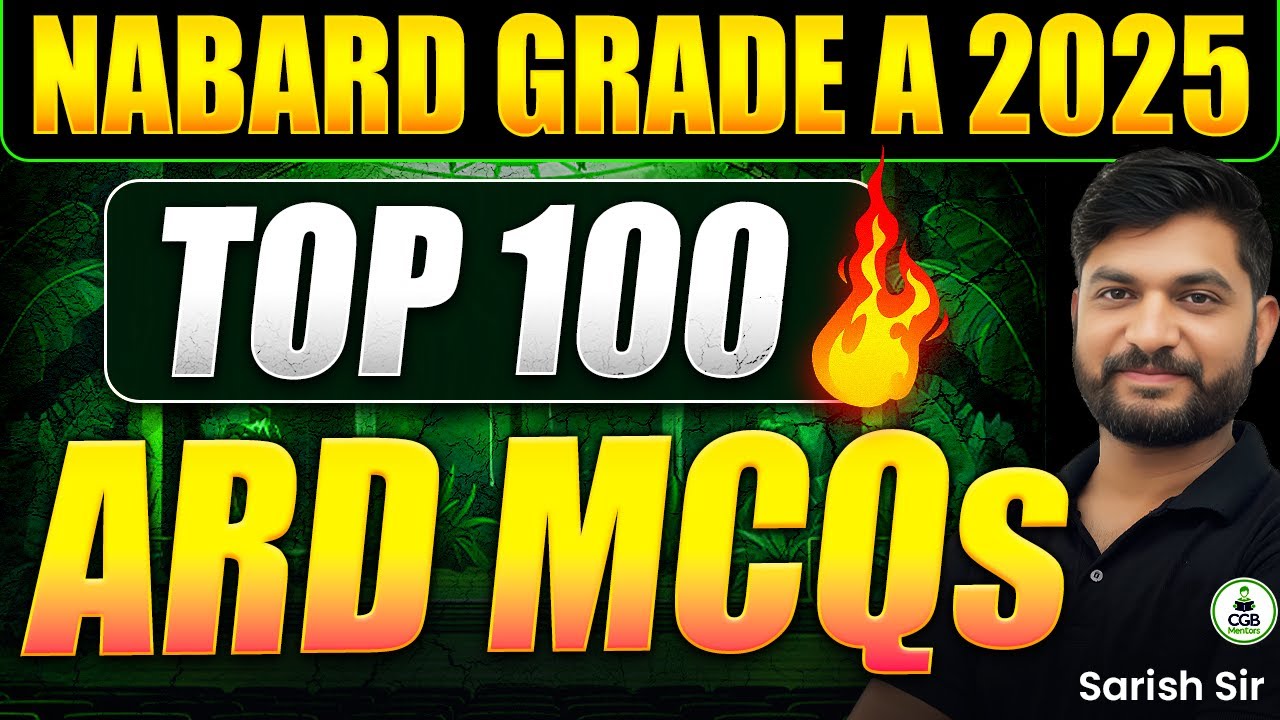 NABARD Grade A 2025 | TOP 100 ARD MCQs| Brahmastra Series MCQs for ...